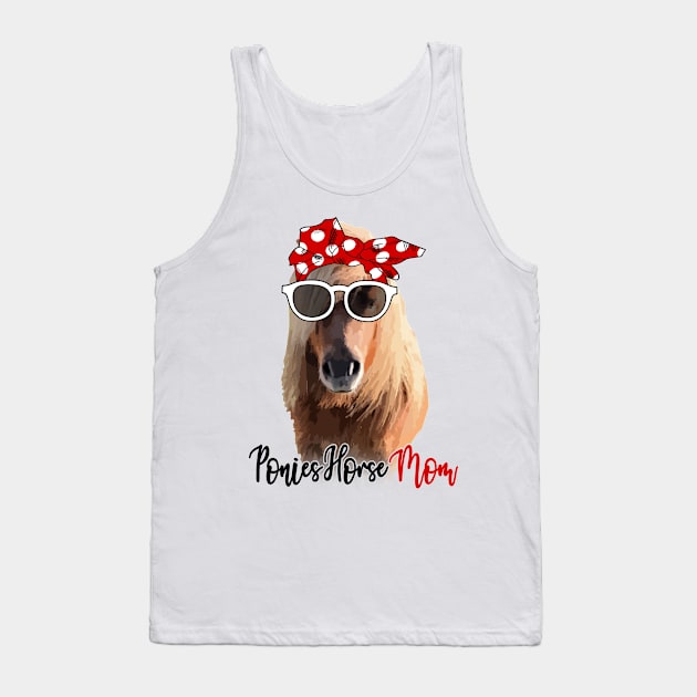 Ponies Horse Shirt Ponies Horse Mom Bandana Tank Top by Nikkyta